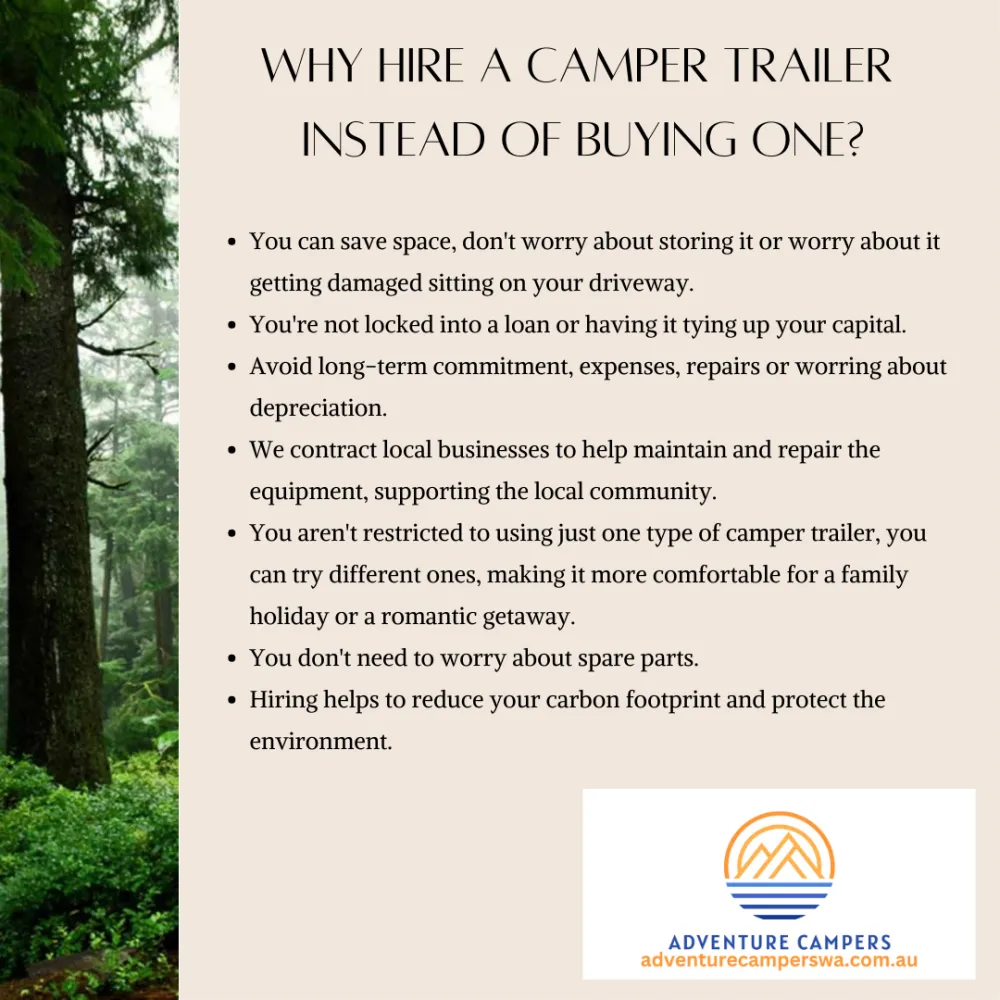 Why hire a camper trailer instead of buying one?